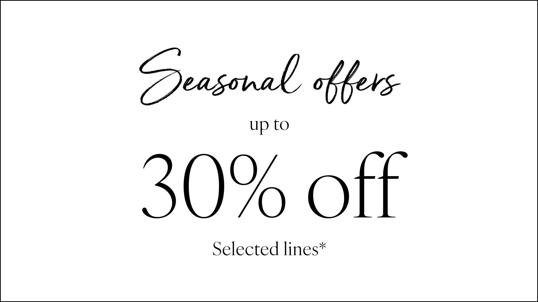 a sign that says seasonal toffees up to 30 % off selected lines