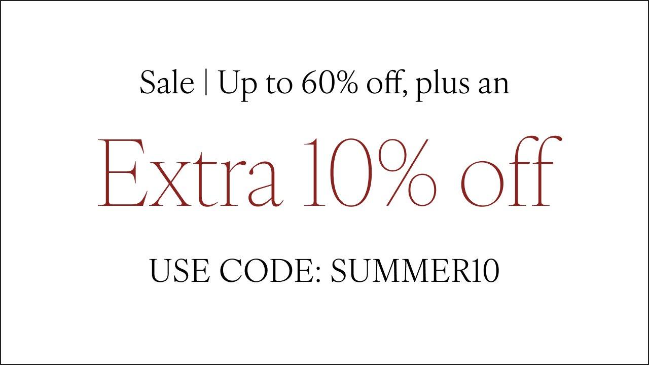 an advertisement for an extra 10 % off sale
